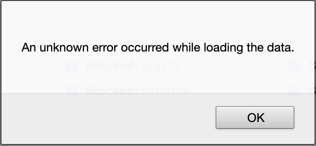 'An unknown error occurred while loading the data.' alert dialog
