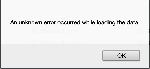 ‘An unknown error occurred while loading the data.’ alert dialog